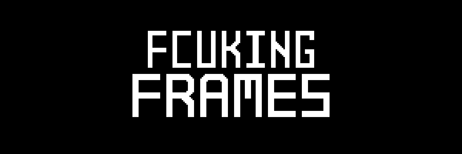 Fcuking Frames banner